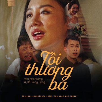 Tôi Thương Ba (Original Soundtrack From "Con Nhót Mót Chồng")-cover