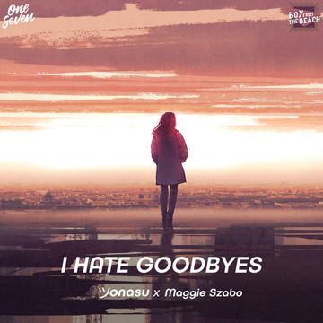 I Hate Goodbyes-cover