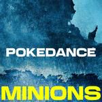 Pokedance (Minions)