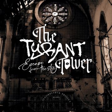 The Tyrant Tower (Never escape from the sky)-cover