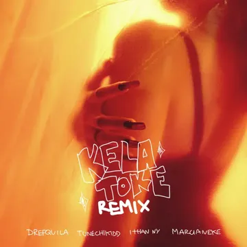 Kela Toke (feat. Marcianeke, ITHAN NY) [Remix]-cover