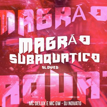 Magrão Subaquatico (Slowed)-cover