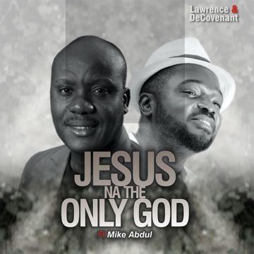 Jesus Na the Only God-cover