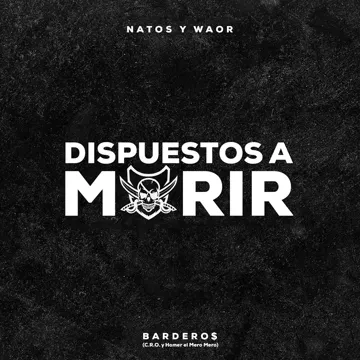 Dispuestos a morir (feat. Bardero$)-cover