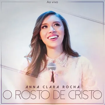 O Rosto de Cristo (Ao Vivo)