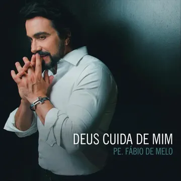 Deus Cuida de Mim
