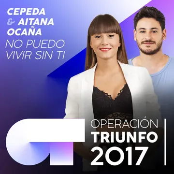 No Puedo Vivir Sin Ti (Operación Triunfo 2017)-cover