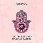 I Gotta Let U Go(Donaes Remix)-cover