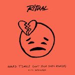 Hard Times(Not Your Dope Remix)-cover