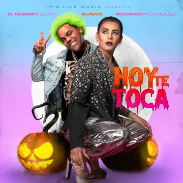 Hoy Te Toca (with El Cherry Scom & Kunno)-cover
