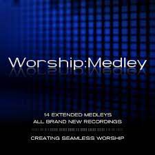 Worship Medley