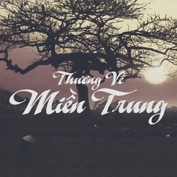 Thương Về Xứ Nghệ-cover