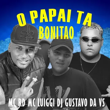 O Papai Ta Bonitão-cover