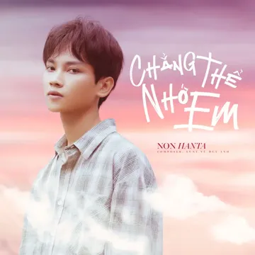 Chẳng Thể Nhớ Em (Remix)-cover