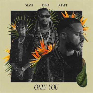 Only You (Official Music Video) (feat. Offset & Rema)-cover