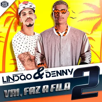 Vai Faz a Fila 2-cover