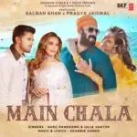 Main Chala (Feat. Salman Khan, Pragya Jaiswal)-cover