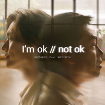 I'm ok // not ok (feat. Billkin)-cover