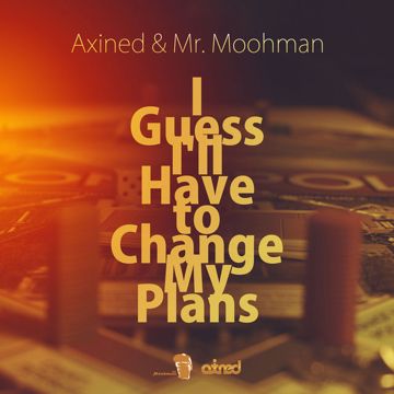 I Guess I'll Have to Change My Plan-cover