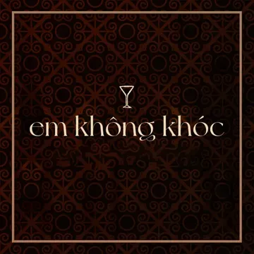 Em Không Khóc (feat. Vũ Phụng Tiên)-cover