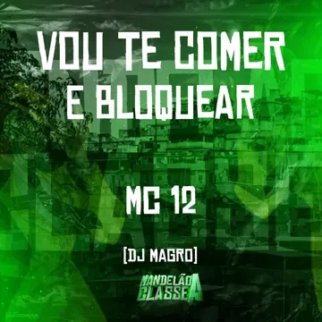 Vou Te Comer e Bloquear-cover