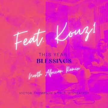THIS YEAR (Blessings) (North African Remix)-cover