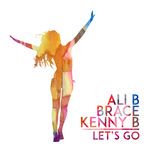 Let's Go(feat. Kenny B & Brace)-cover