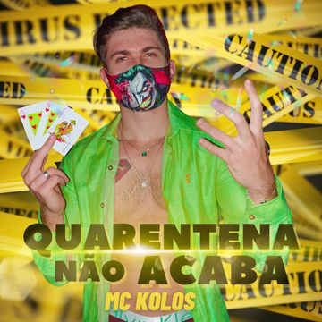 Quarentena Não Acaba