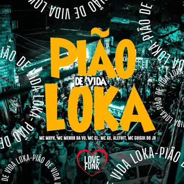 Pião de Vida Loka-cover