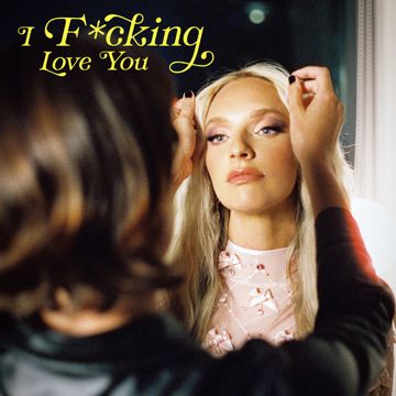 I F*cking Love You-cover