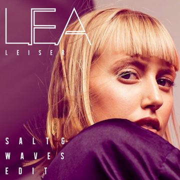 Leiser (Salt & Waves Edit)-cover