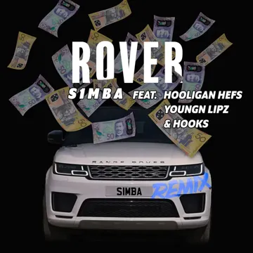 Rover (Remix) [feat. Hooligan Hefs, Youngn Lipz and Hooks]-cover