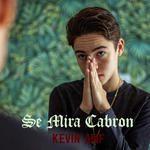 Se Mira Cabron-cover