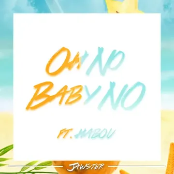 Oh No Baby No (feat. Habou)-cover