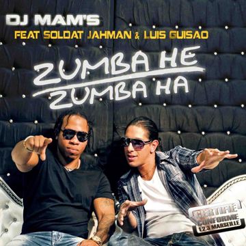 Zumba He Zumba Ha (feat. Soldat Jahman & Luis Guisao)-cover