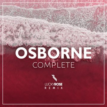 Complete (Lucky Rose Remix)