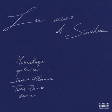 La Mano di Sinatra (feat. polemica, Dome Flame, Toni Zeno & cura)