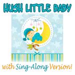 Hush Little Baby(Nursery Rhyme)