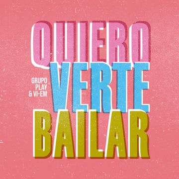 Quiero Verte Bailar-cover