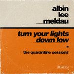Turn Your Lights Down Low(The Quarantine Sessions)