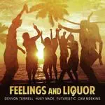 Feelings and Liquor-cover