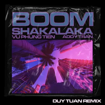 Boom Shakalaka (Duy Tuan Remix)-cover