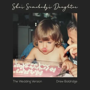 She's Somebody's Daughter (The Wedding Version)-cover