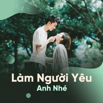Làm Người Yêu Anh Nhé-cover