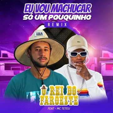 Vou Machucar Só um Pouquinho (feat. MC Teteu) (Remix)-cover