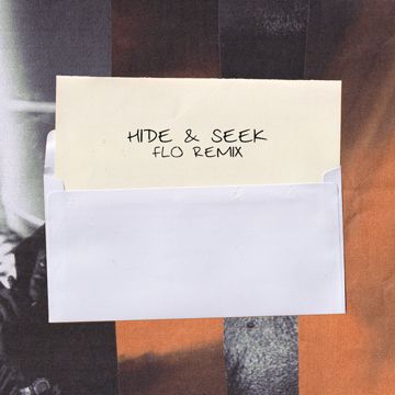 Hide & Seek - FLO Remix-cover