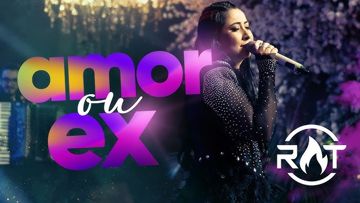 Amor ou Ex