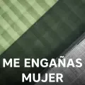 Me Engañas Mujer-cover