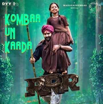prakruthi-reddy-kombaa-un-kaada---rrr-tamil-cover-image