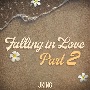 Falling In Love Part 2-cover